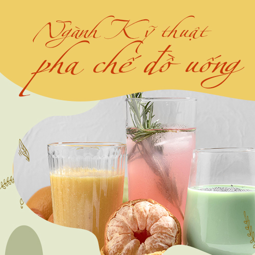 28 Kỹ thuật pha chế đồ uống